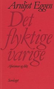 Det flyktige varige