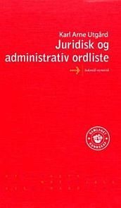 Juridisk og administrativ ordliste