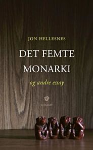 Det femte monarki og andre essay