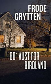 80° aust for Birdland