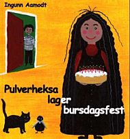 Pulverheksa lager bursdagsfest