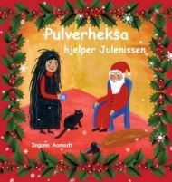 Pulverheksa hjelper Julenissen