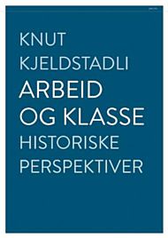 Arbeid og klasse