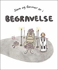 Sara og farmor er i begravelse