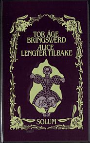 Alice lengter tilbake