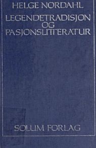 Legendetradisjon og pasjonslitteratur