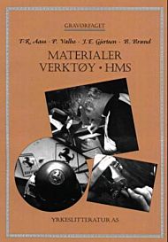 Materialer, verktøy, HMS