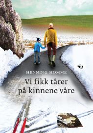 Vi fikk tårer på kinnene våre