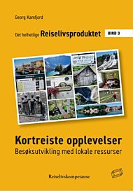 Kortreiste opplevelser