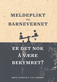 Meldeplikt til barnevernet