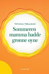 Sommeren mamma hadde grønne øyne