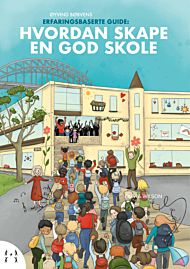 Hvordan skape en god skole