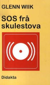 SOS frå skulestova