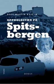 Oppholdsvær på Spitsbergen