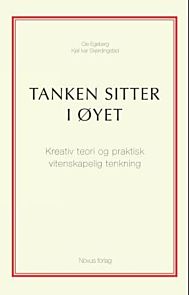 Tanken sitter i øyet