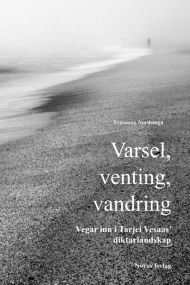 Varsel, venting, vandring