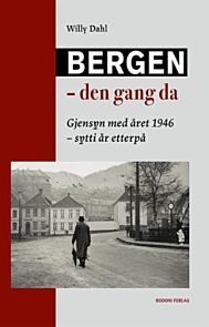 Bergen - den gang da