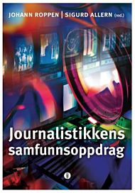 Journalistikkens samfunnsoppdrag