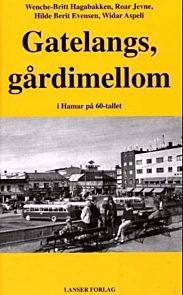 Gatelangs, gårdimellom