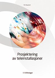 Prosjektering av teleinstallasjoner