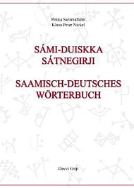 Sámi-duiskka sátnegirji = Saamisch-deutsches Wörterbuch