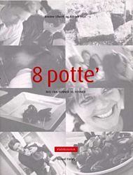 8 potte