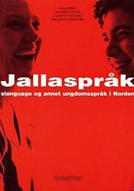 Jallaspråk, slanguage og annet ungdomsspråk i Norden