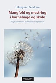 Mangfold og mestring i barnehage og skole