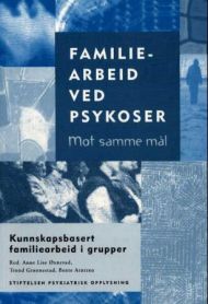 Familiearbeid ved psykoser