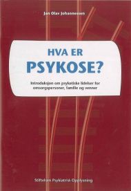 Hva er psykose?