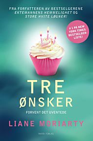 Tre ønsker