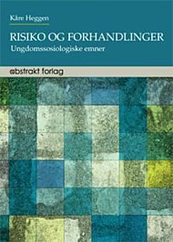 Risiko og forhandlinger