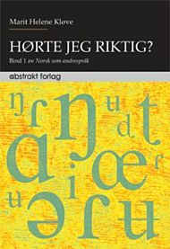 Hørte jeg riktig?