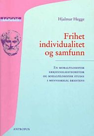 Frihet, individualitet og samfunn