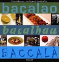 Bacalao = Bacalhau = Baccalà