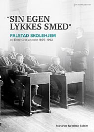 «Sin egen lykkes smed»