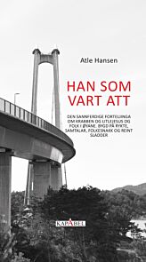 Han som vart att