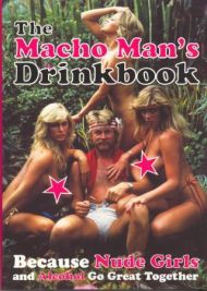 The macho man's drinkbook