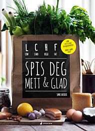 Spis deg mett & glad