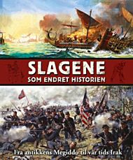 Slagene som endret historien