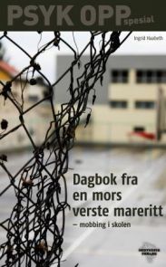 Dagbok fra en mors verste mareritt