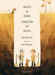 Mats & Emil graver et hull