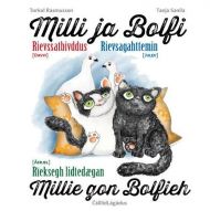 Milli ja Bolfi = Milli ja Bolfi : rievsagahttemin = Millie gon Bolfieh : rïeksegh lidtedægan