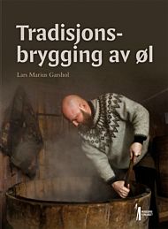 Tradisjonsbrygging av øl