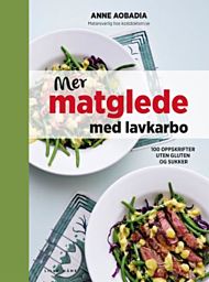 Mer matglede med lavkarbo