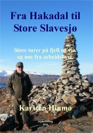 Fra Hakadal til Store Slavesjø