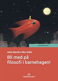 Bli med på filosofi i barnehagen!