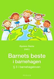 Barnets beste i barnehagen