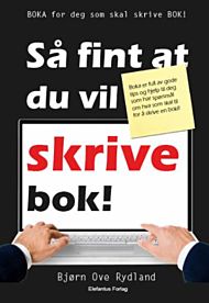 Så fint at du vil skrive bok!