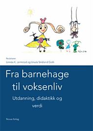 Fra barnehage til voksenliv